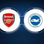 Nhận Định Arsenal Vs Brighton: Pháo Thủ Bắn Hạ “Mòng Biển”